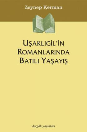 Western Way of Living in Usakligil's Novels